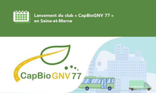 Lancement du club « CapBioGNV 77 » en Seine-et-Marne