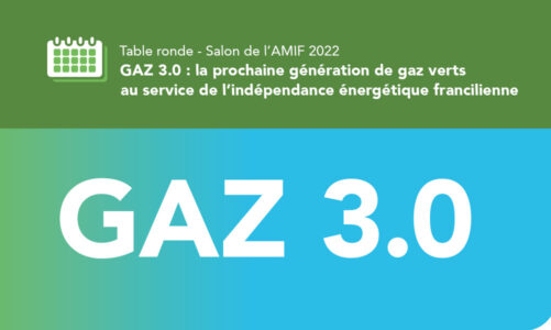 GAZ 3.0 : la prochaine génération de gaz verts au service de l’indépendance énergétique francilienne