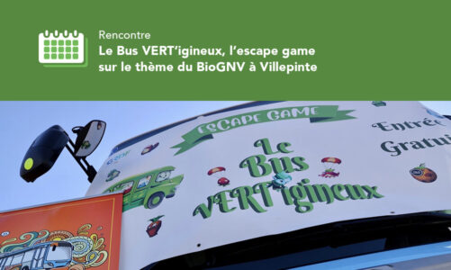 Le Bus VERT’igineux, un escape game sur le thème du BioGNV à Villepinte
