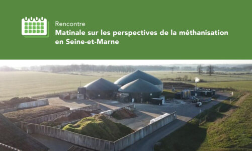 Matinale sur les perspectives de la méthanisation en Seine-et-Marne